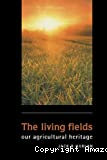 The living fields