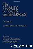 The Quality of foods and beverages (2 Vol.). Vol. 2 : Chemistry and Technology - Symposium of the Second International Flavor Conference (20/07/1981 - 21/07/1981, Athène, Grèce).