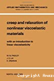 Creep and relaxation of nonlinear viscoelastic materials