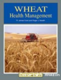 Wheat health management