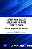 Safety and quality assurance in food supply chain