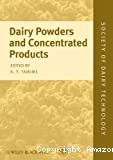 Dairy powders and concentrated products.