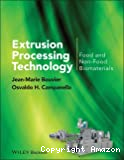 Extrusion processing technology