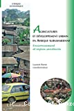 Agriculteurs et développement urbain en Afrique subsaharienne