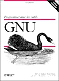 Programmer avec les outils GNU.