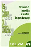 Territoires et minorités : la situation des gens du voyage. Colloque du 25 et 26 mars 2004, Limoges.