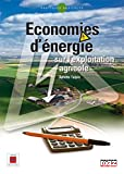 Economies d'énergie sur l'exploitation agricole