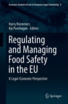 Regulating and managing food safety in the EU