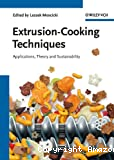 Extrusion-cooking techniques. Applications, theory and sustainability.