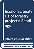 Economic analysis of forestry projects: reading