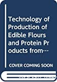Technology of production of edible flours and protein products from soybeans.