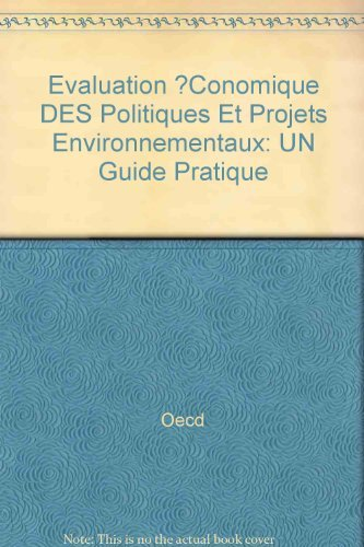 Évaluation économique des politiques et projets environnementaux