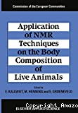 Application of NMR techniques on the body composition of live animals