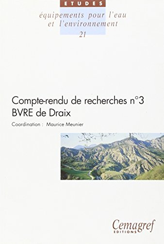 Compte-rendu de recherche n°3 - BVRE de Draix