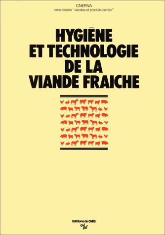 Hygiène et technologie de la viande fraîche