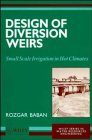 Design of diversion weirs. Small scale irrigation in hot climates