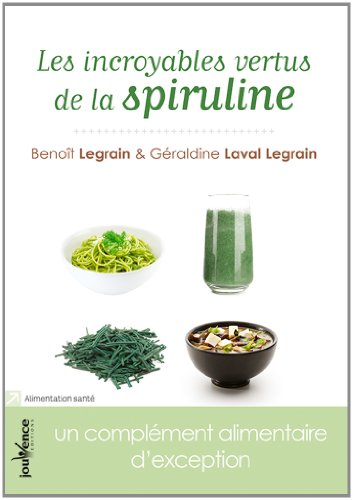 Les incroyables vertus de la spiruline