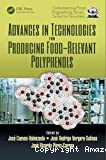 Advances in technologies for producing food-relevant polyphenols