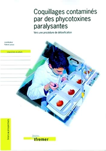 Coquillages contaminés par des phycotoxines paralysantes