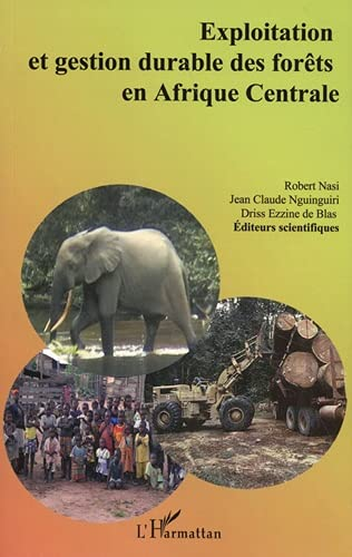 Exploitation et gestion durable des forêts en Afrique centrale