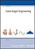Cane sugar engineering