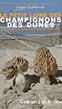 Le petit livre des champignons des dunes