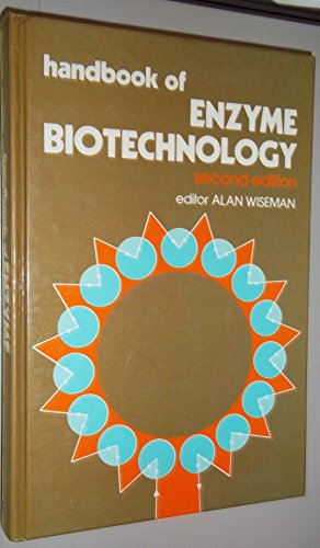 Handbook of enzyme biotechnology.
