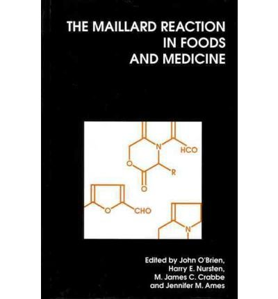 The Maillard reaction in foods and medicine - 6th international symposium (27/07/1997 - 30/07/1997, Londres, Royaume-Uni).