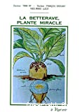 La betterave, plante miracle