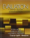 Evaluation : a systematic approach. 7th edition.