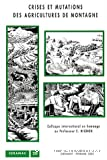 Crises et mutations des agricultures de montagne