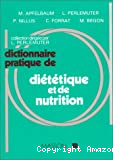 Dictionnaire pratique de diététique et de nutrition.