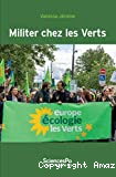 Militer chez les verts