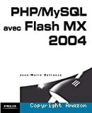 PHP/MySQL avec Flash MX 2004.
