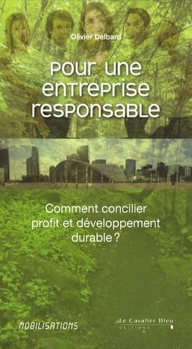 Pour une entreprise responsable
