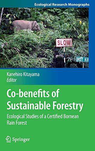 Co-benefits of sustainable forestry