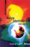 Instrumentation industrielle. Vol. 3 : Analyse industrielle. Tome 2.