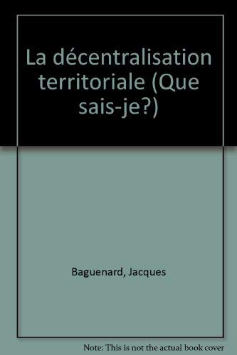 La décentralisation territoriale