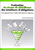 Evaluation du risque de défaillance des émetteurs d'obligations