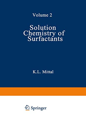 Solution chemistry of surfactants. (2 Vol.) - 52nd colloid and surface science symposium of the division of colloid and surface chemistry of the American Chemical Society (12/06/1978 - 14 /06/1978, Knoxville, Etats-Unis) Vol. 2.