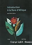 Introduction à la flore d'Afrique
