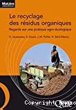 Le recyclage des résidus organiques