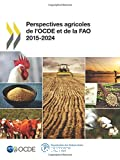 Perspectives agricoles de l'OCDE et de la FAO 2015-2024