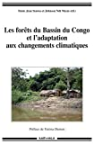Les forêts du Bassin du Congo et l'adaptation aux changements climatiques