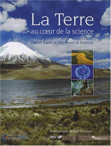La Terre au coeur de la science