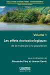 Les effets écotoxicologiques