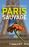 Paris sauvage