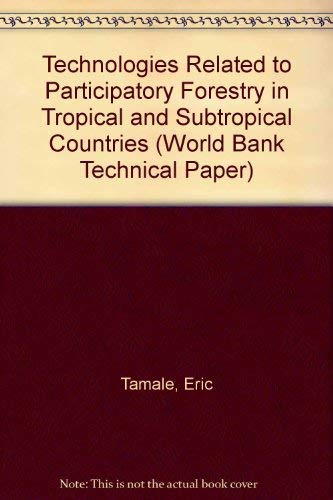 Technologies related to participatory forestry in tropical and subtropical countries