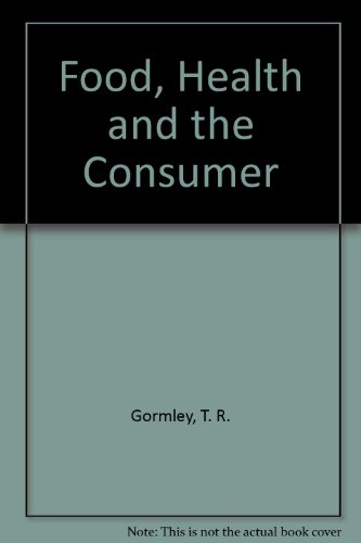 Food, Health and the consumer.