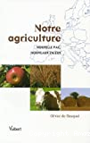 Notre agriculture